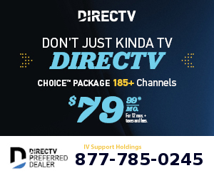 Advertiser Message: Direct TV • Choice Package: $79.99